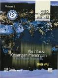 Akuntansi Keuangan Menengah. Volume 1 -- Edisi IFRS
