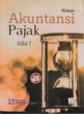 Akuntansi Pajak. -- Edisi 7