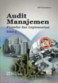 Audit Manajemen: Prosedur dan Impelemtasi.-- Edisi 2