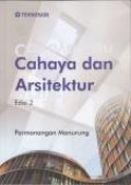 Cahaya dan Arsitektur.-- Ed 2