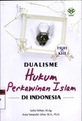 Dualisme Hukum Perkawinan Islam di Indonesia