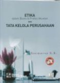 Etika dalam bisnis & Profesi Akuntan dan Tata Kelola Perusahaan