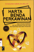 Harta benda perkawinan kajian terhadap kesetaraan hak dan kedudukan suami isteri atas kepemilikan harta dala perkawinan