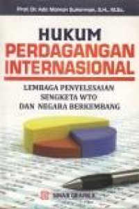 Hukum Perdagangan Internasional. Jilid 2