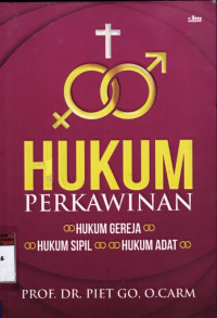 Hukum Perkawinan : Hukum Gereja, Hukum sipil, Hukum adat
