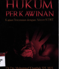 Hukum perkawinan:Kajian perceraian dengan alasan KDRT