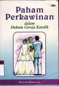 Paham Perkawinan Dalam Hukum Gereja Katolik