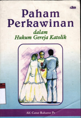 Paham Perkawinan Dalam Hukum Gereja Katolik