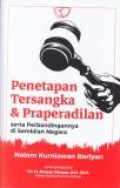 Penetapan Tersangka & Praperadilan serta Perbandingannya di Sembilan Negara.Jilid 1.-- Ed 1