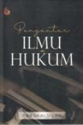 Pengantar Ilmu Hukum.Jilid 1
