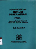 Perbandingan hukum perkawinan pada agama yahudi nasrani islam dan hukum romawi