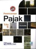 Perencanaan Pajak. -- Edisi 6