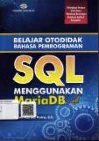 Image of Belajar otodidak bahasa pemrograman SQL menggunakan MariaDB