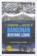 Struktur dan Sistem Bangunan Bentang Lebar.Jilid 1