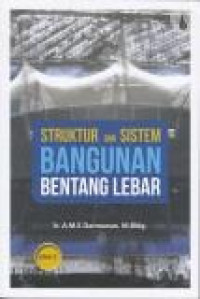 Struktur dan Sistem Bangunan Bentang Lebar.Jilid 1