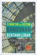 Struktur dan Sistem Bangunan Bentang Lebar. Jilid 2