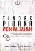 Tindak Pidana Pemalsuan.Jilid1.-- Ed 1