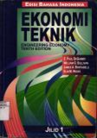 Ekonomi Teknik. Jilid 1