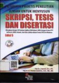 Petunjuk praktis penelitian ilmiah untuk menyusun skripsi, tesis, dan disertasi edisi 5