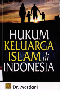 Hukum keluarga islam di indonesia