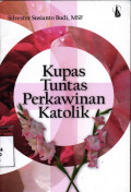 Kupas Tuntas Perkawinan Katolik