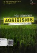 Manajemen Agribisnis : Penerapan Pada Komoditi Padi Organik