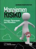 Manajemen resiko : Prinsip, Penerapan, dan Penelitian