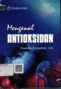 Mengenal Antioksidan