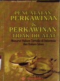 Pencatatan perkawinan dan perkawinan tidak dicatat