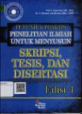Petunjuk praktis penelitian ilmiah untuk menyusun skripsi, tesis, dan disertasi Edisi 4