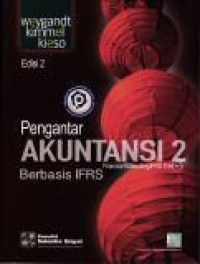 Pengantar Akuntansi berbasis IFRS. Volume 2. -- Edisi 2