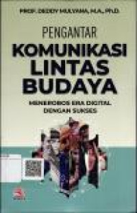 Pengantar Komunikasi Lintas Budaya