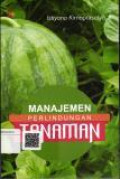 Manajemen Perlindungan Tanaman