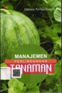 Manajemen Perlindungan Tanaman