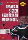 Reparasi Sistem Kelistikan Mesin Mobil
