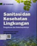 Sanitasi dan Kesehatan Lingkungan
