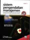 Sistem Pengendalian Manajemen: pegukuran kinerja, evaluasi, dan insentif. -- Edisi 3