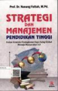 Strategi dan Manajemen Pendidikan Tinggi