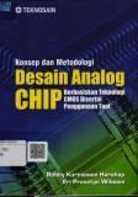 Konsep dan Metodologi Desain Analog Chip Berbasiskan Teknologi CMOS Disertai Pengunaan Tool Image of Konsep dan Metodologi Desain Analog Chip Berbasiskan Teknologi CMOS Disertai Pengunaan Tool